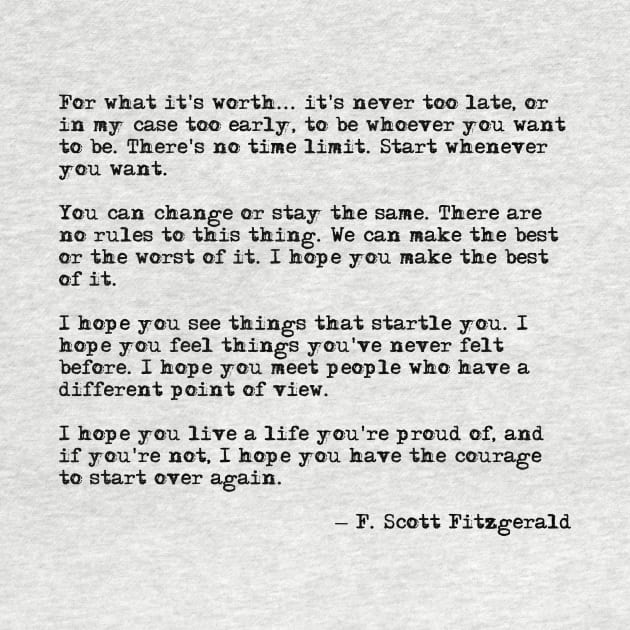 For what it's worth - F Scott Fitzgerald quote by peggieprints